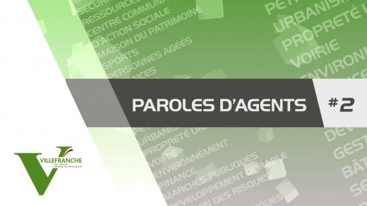 Villefranche-sur-Saône – Paroles d’agents – Episode 2